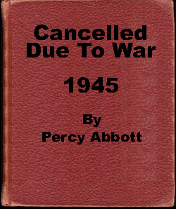 Cancelled Due To War