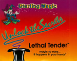 Lethal Tender